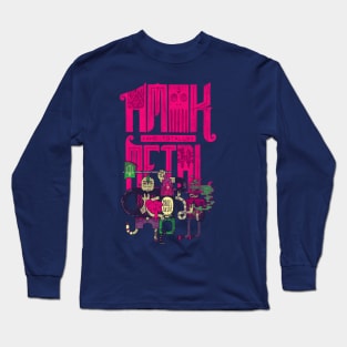 Amok & Totally Metal Long Sleeve T-Shirt